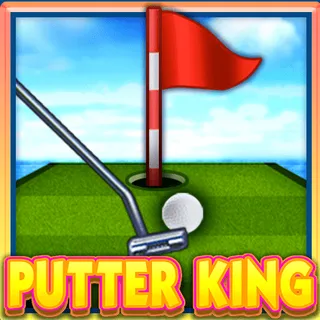 Putter King